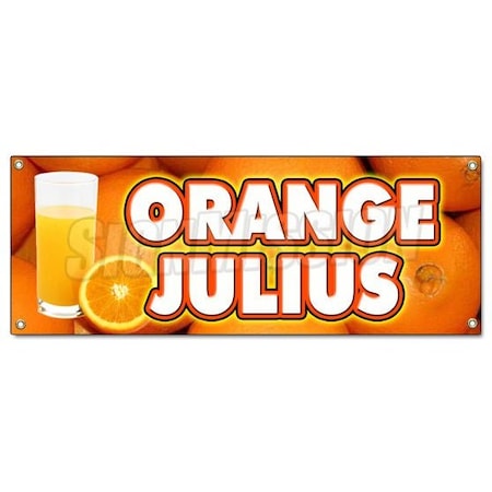 Signmission ORANGE JULIUS BANNER SIGN fresh drinks cold ice soda water B-Orange Julius